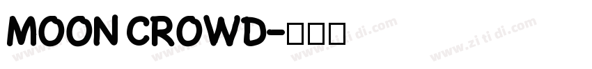 MOON CROWD字体转换